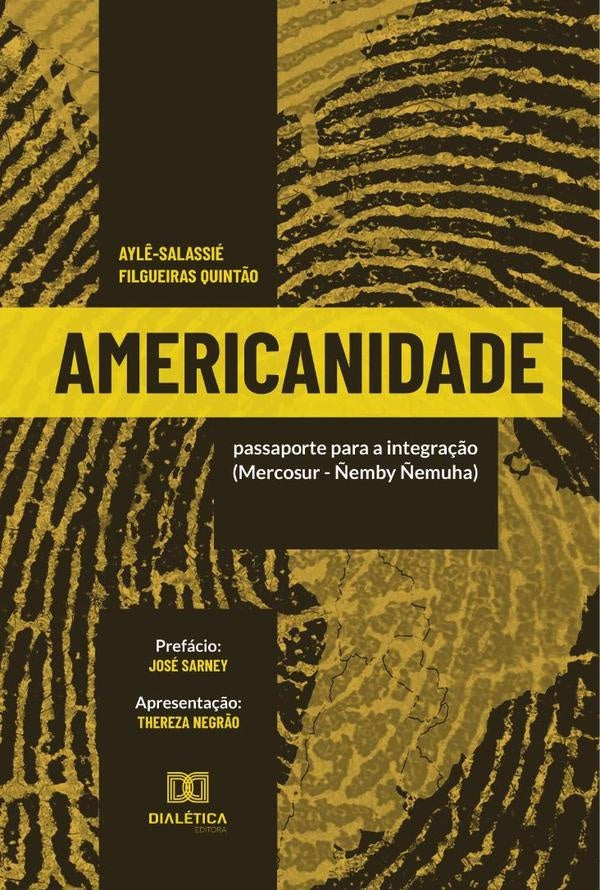 Americanidade | Ayl?-SalassieFilgueiras Quint?o