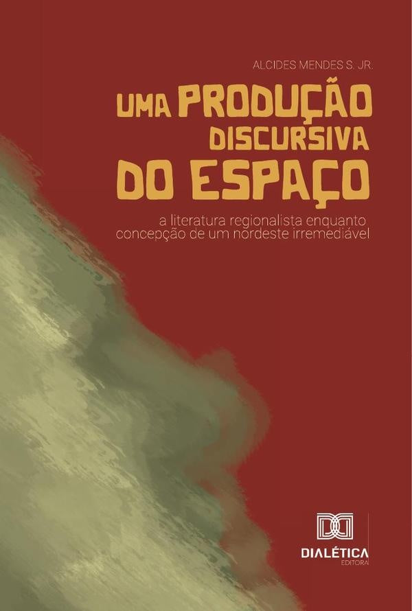Uma produ??o discursiva do espa?o | AlcidesMendesdaSilva Junior