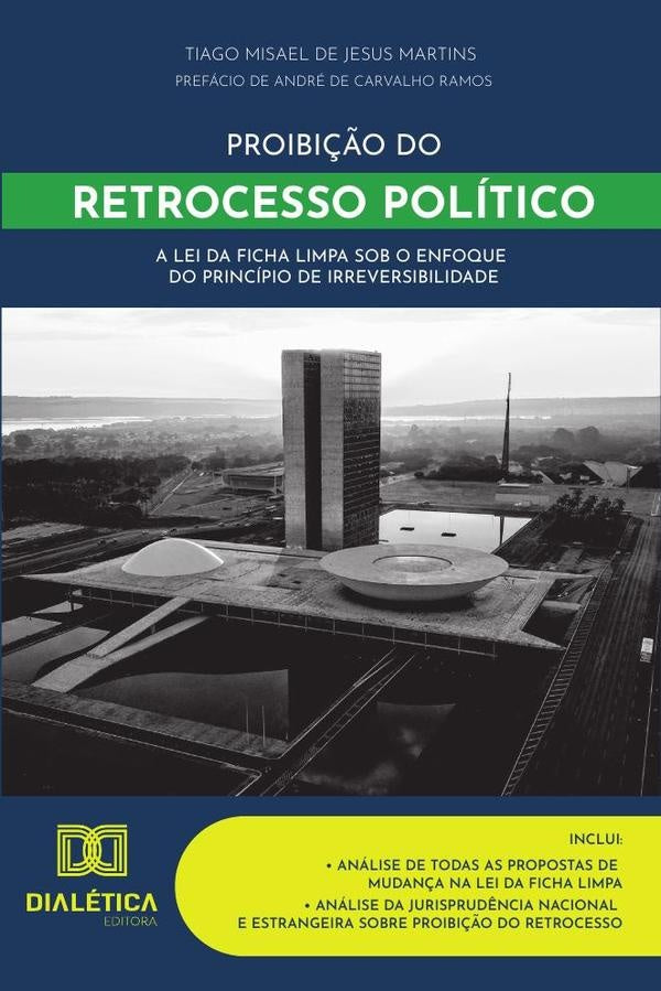 Proibi??o do retrocesso politico | TiagoMisaeldeJesus Martins