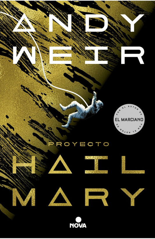 Proyecto Hail Mary | ANDY WEIR