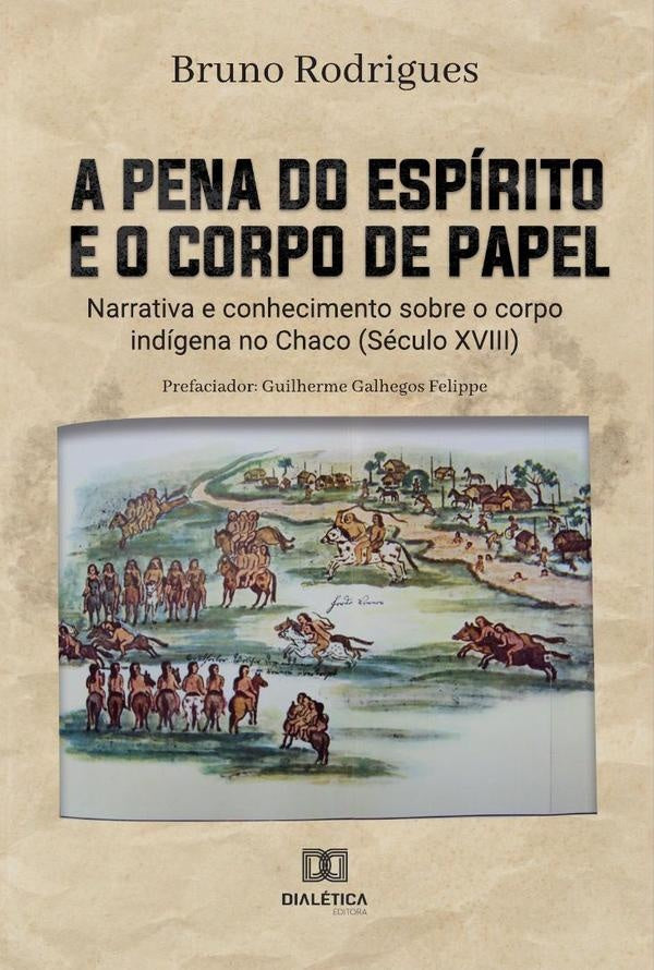 A pena do espirito e o corpo de papel | Bruno Rodrigues