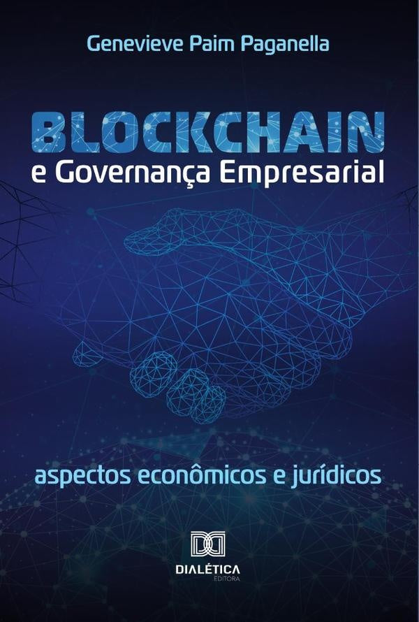 Blockchain e Governan?a Empresarial | GenevievePaim Paganella