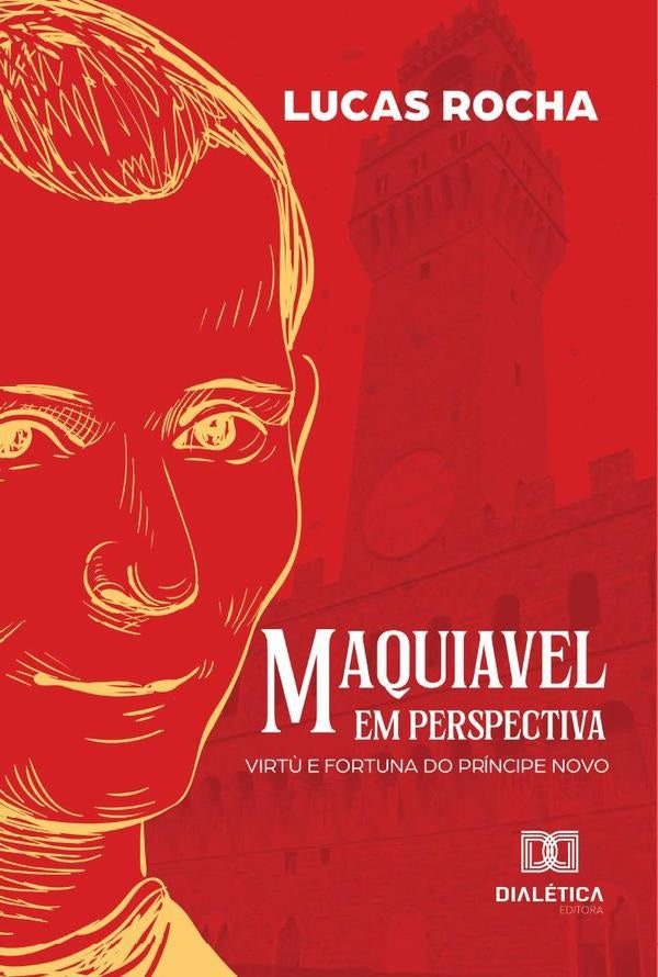 Maquiavel em perspectiva | LucasRocha Medeiros