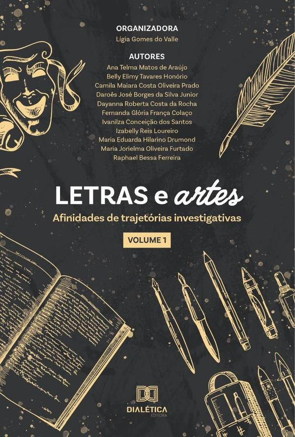 Letras e artes - afinidades de trajetorias investigativas | LigiaGomesdo Valle