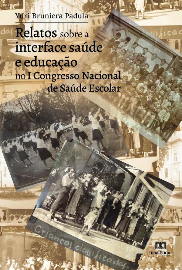 Relatos sobre a interface saude e educa??o no I Congresso Nacional de Saude Escolar | YuriBruniera Padula