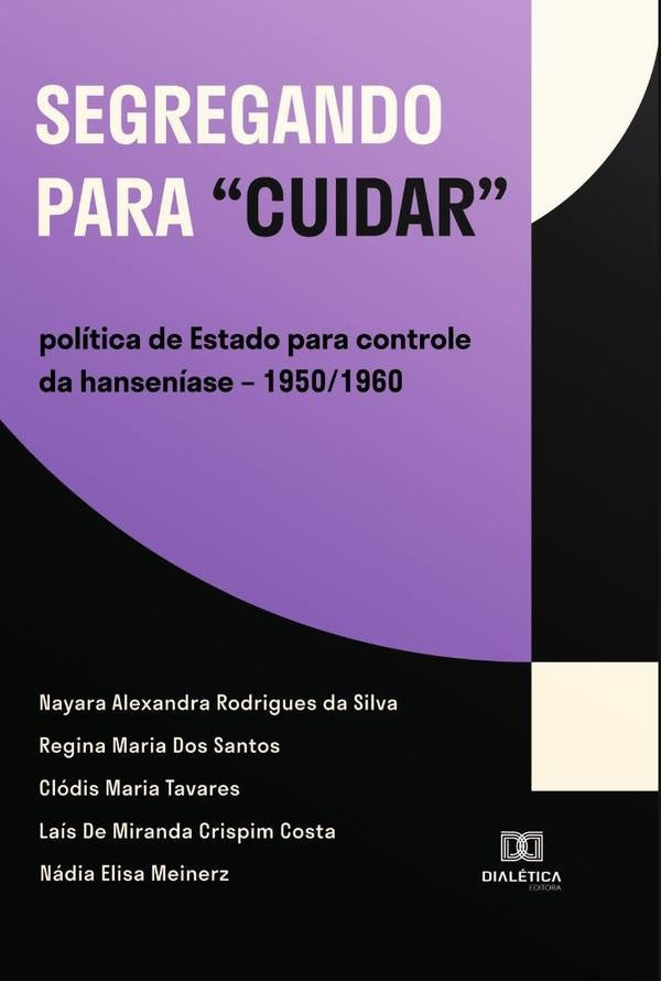Segregando para cuidar | NayaraAlexandraRodriguesda Silva