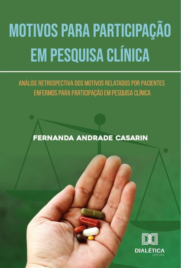 Motivos para Participa??o em Pesquisa Clinica | FernandaAndrade Casarin