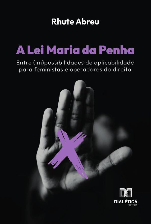 A Lei Maria da Penha | RhuteFilgueirasdeMenezes Abreu