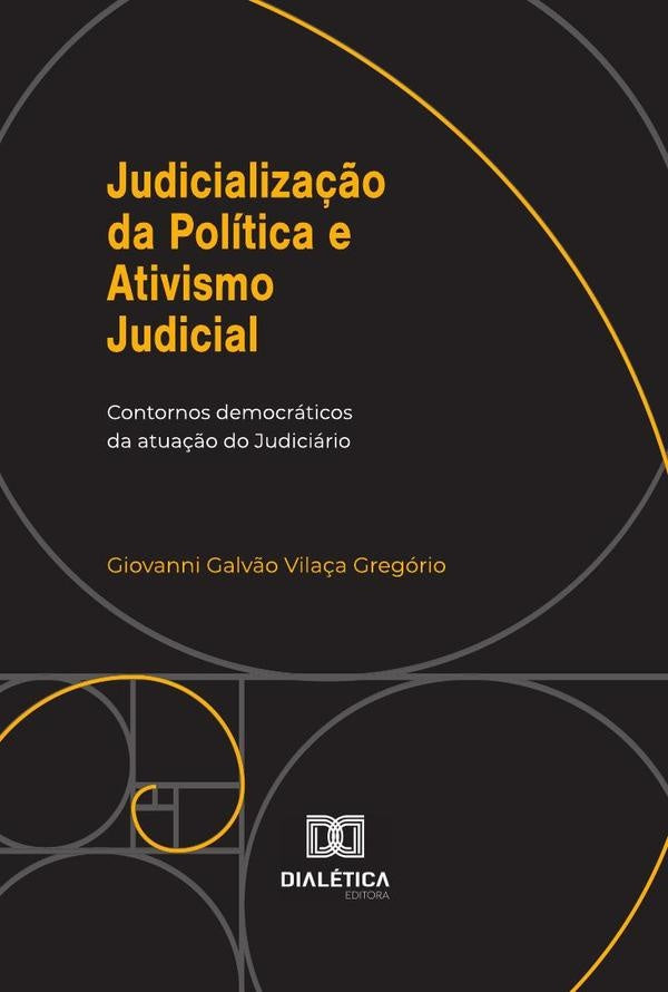 Judicializa??o da Politica e Ativismo Judicial | GiovanniGalv?oVila?a Gregorio