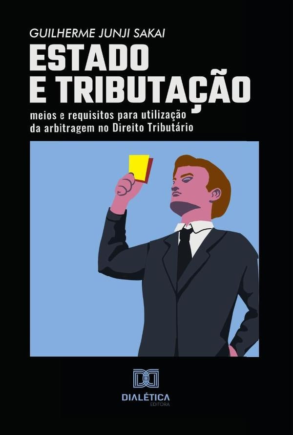 Estado e Tributa??o | GuilhermeJunji Sakai