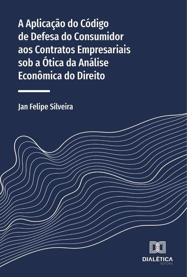 A aplica??o do Codigo de Defesa do Consumidor aos contratos empresariais sob a otica da analise econ | JanFelipe Silveira