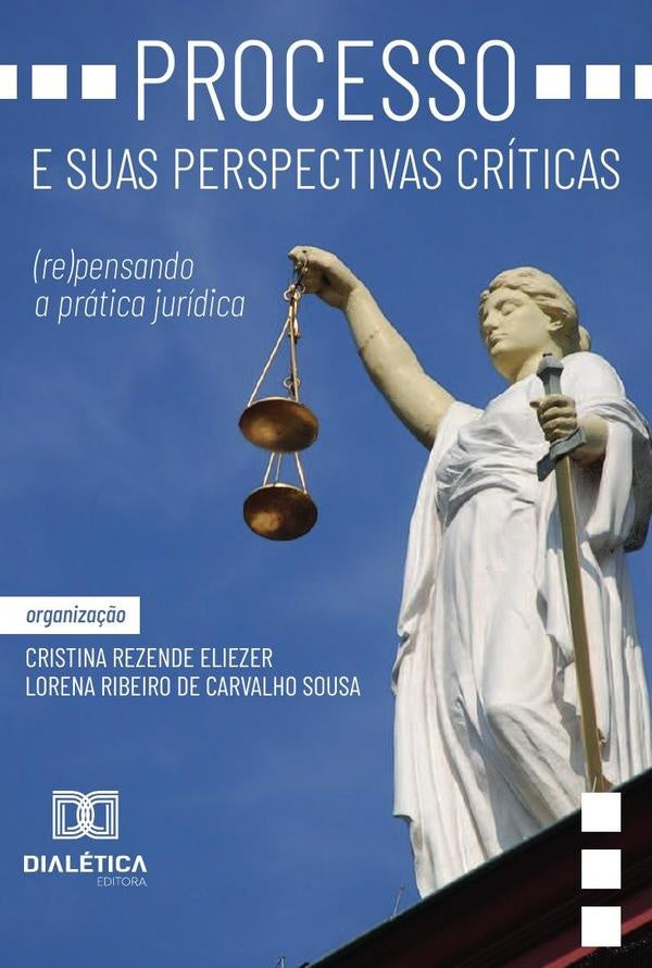 Processo e suas perspectivas criticas | CristinaRezendeEliezereLorena Ribei