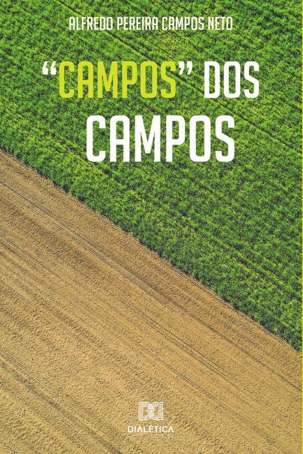 Campos dos Campos | AlfredoPereiraCampos Neto