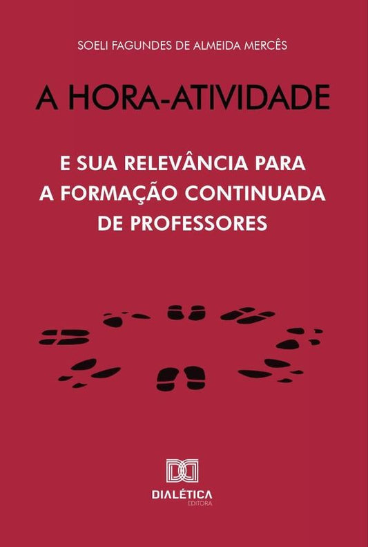 A Hora-Atividade | SoeliFagundesdeAlmeida Merc?s