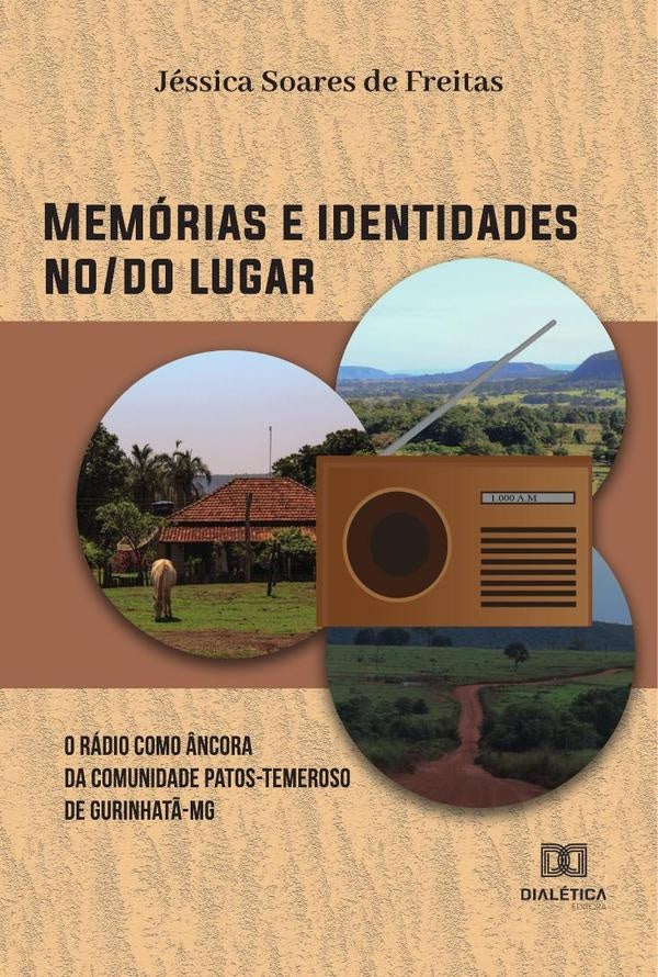 Memorias e identidades no/do lugar | JessicaSoaresde Freitas