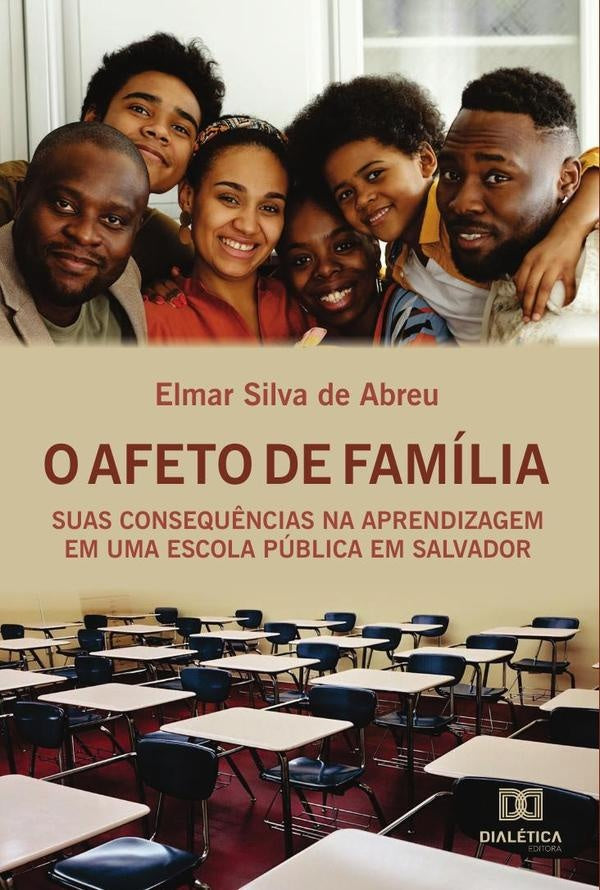 O afeto de familia | ElmarSilvade Abreu