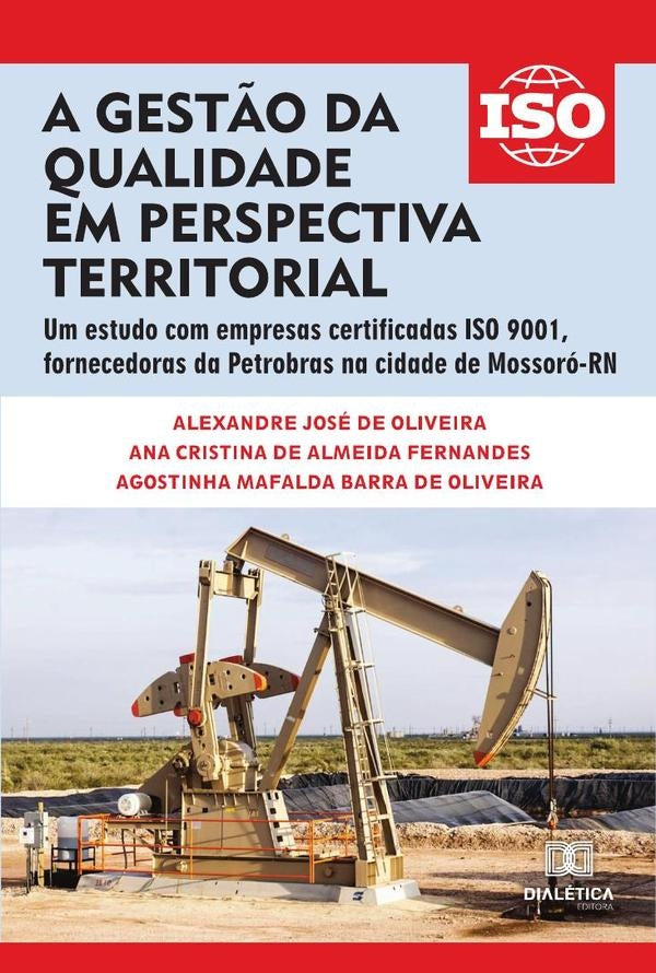 A gest?o da qualidade em perspectiva territorial | AlexandreJosede Oliveira
