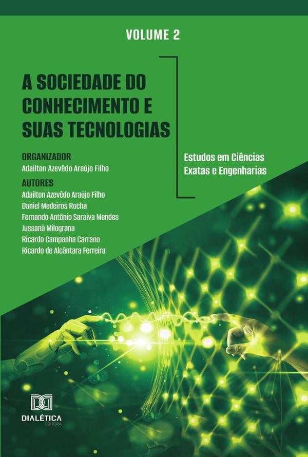 A sociedade do conhecimento e suas tecnologias: estudos em Ci?ncias Exatas e Engenharias | AdailtonAzev?doAraujo Filho