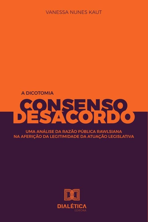 A dicotomia consenso e desacordo | VanessaNunes Kaut