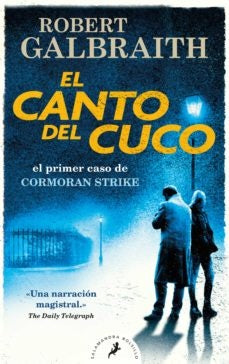 El canto del cuco | GALBRAITH, Rowling