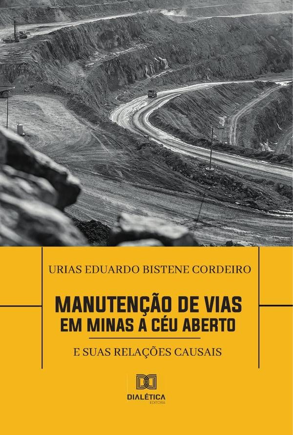 Manuten??o de Vias em Minas a Ceu Aberto | UriasEduardoBistene Cordeiro