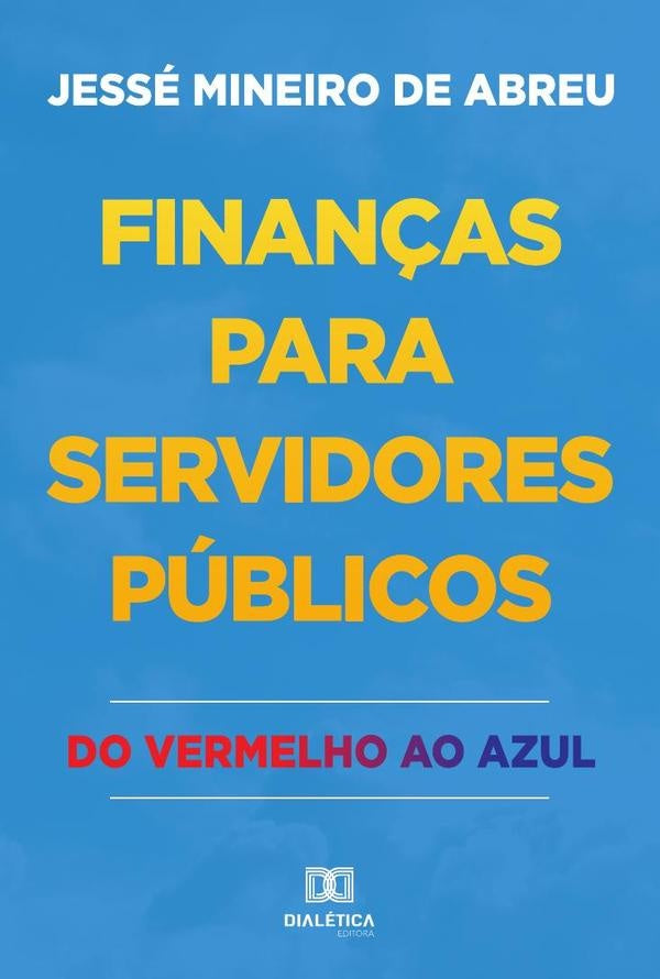 Finan?as para servidores publicos | JesseMineirode Abreu