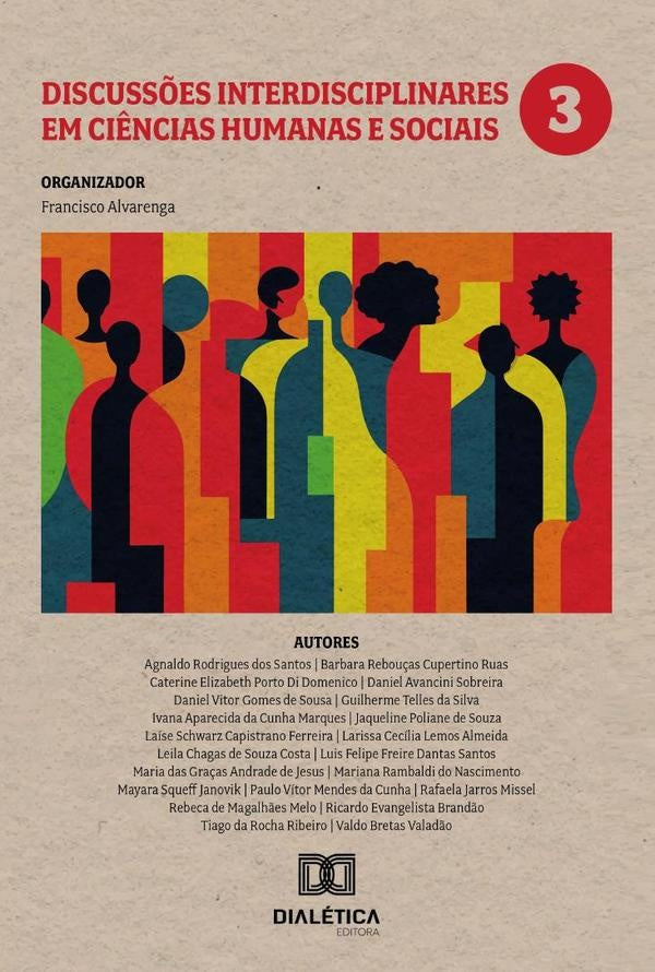 Discuss?es interdisciplinares em ci?ncias humanas e sociais - Volume 3 | Francisco Alvarenga