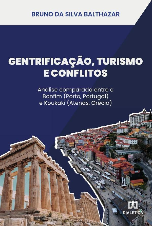 Gentrifica??o, Turismo E Conflitos | BrunoDaSilva Balthazar