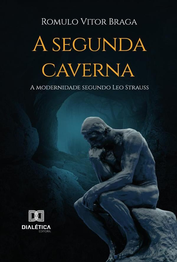 A Segunda Caverna | RomuloVitor Braga