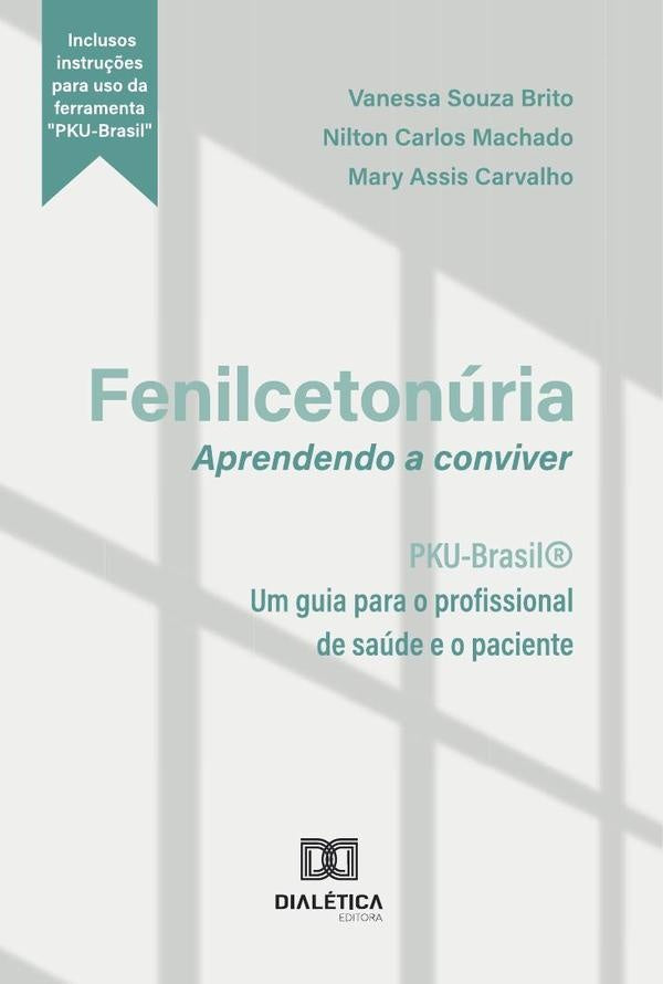 Fenilcetonuria | VanessaSouza Brito