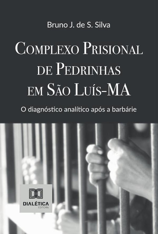Complexo Prisional De Pedrinhas Em S?o Luis-Ma | BrunoJ.DeS. Silva