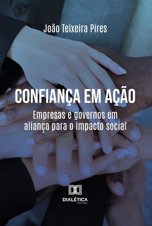 Confian?a Em A??o | Jo?oTeixeira Pires