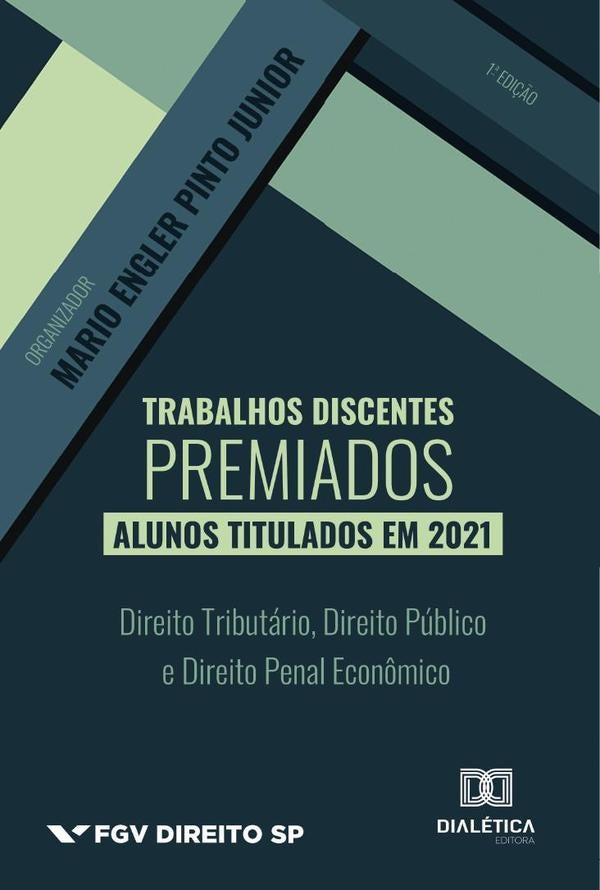Trabalhos Discentes Premiados: Alunos Titulados Em 2021 | MarioEnglerPinto Junior