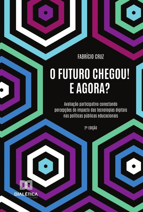O Futuro Chegou! E Agora? | Fabricio Cruz