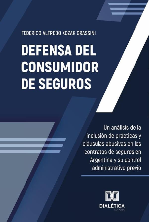 Defensa del Consumidor de Seguros | FedericoAlfredoKozak Grassini