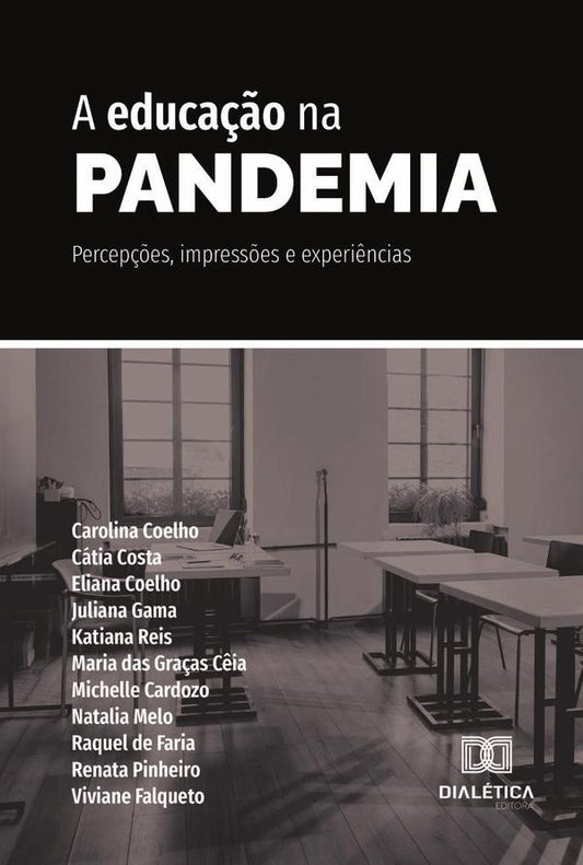 A Educa??o Na Pandemia | CarolinaGoulart Coelho