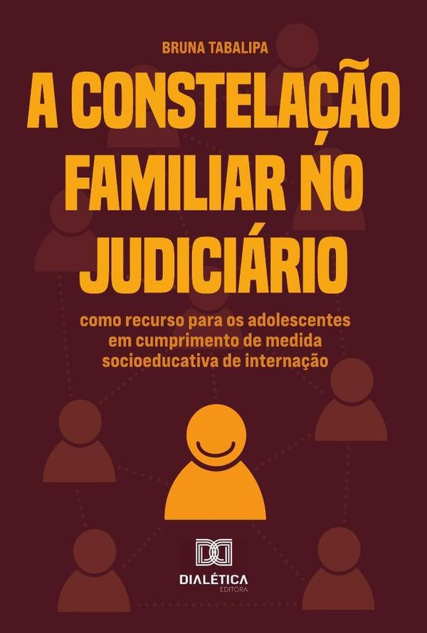 A Constela??o Familiar No Judiciario | Bruna Tabalipa