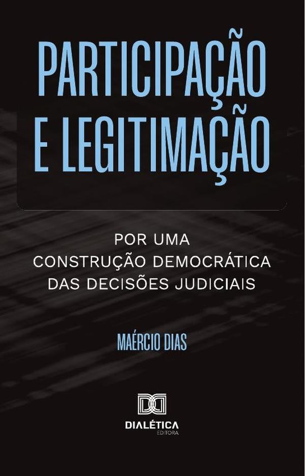 Participa??o E Legitima??o | Maercio Dias