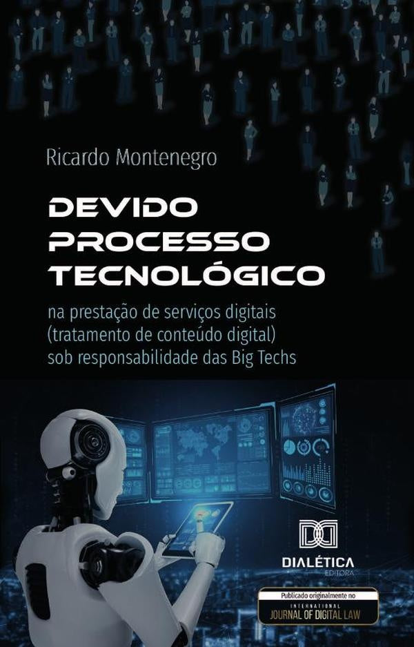Devido Processo Tecnologico | Ricardo Montenegro