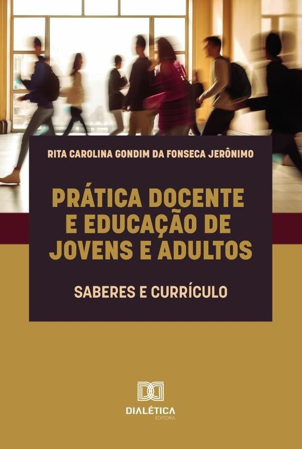 Pratica Docente E Educa??o De Jovens E Adultos | RitaCarolinaGondimDaFonseca Jer?nimo