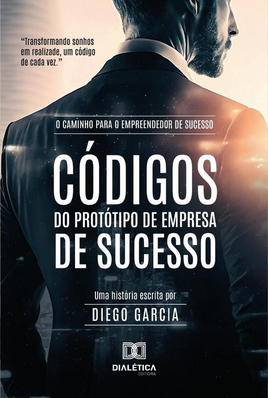 Codigos Do Prototipo De Empresa De Sucesso | Diego Garcia