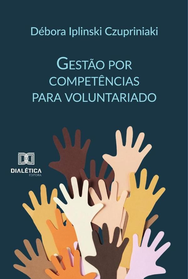 Gest?o Por Compet?ncias Para Voluntariado | DeboraIplinski Czupriniaki