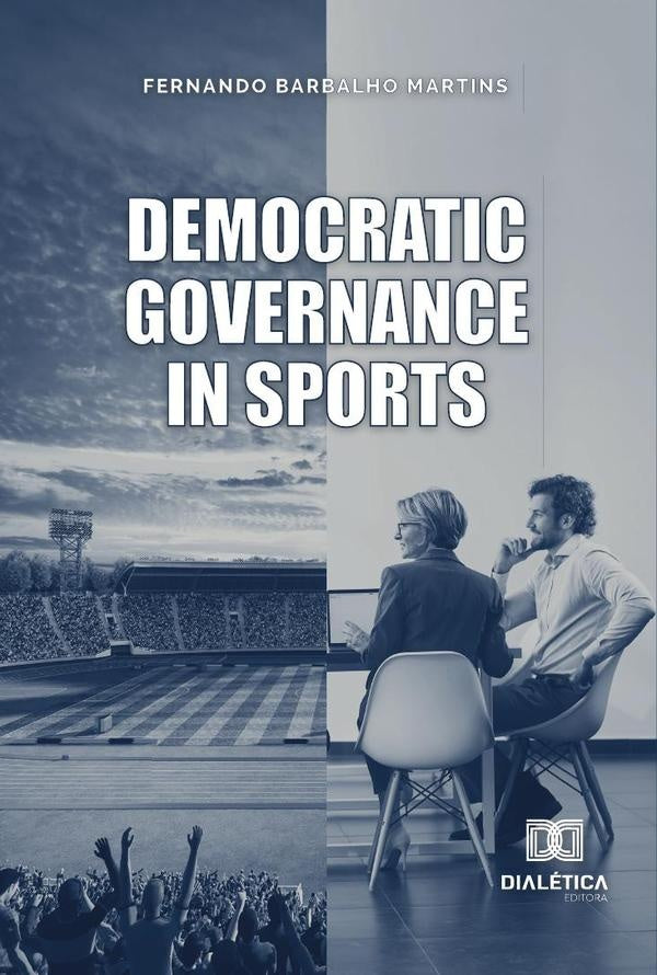 Democratic Governance In Sports | FernandoBarbalho Martins