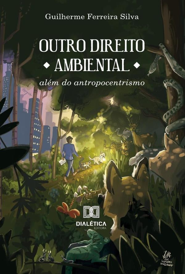 Outro Direito Ambiental | GuilhermeFerreira Silva