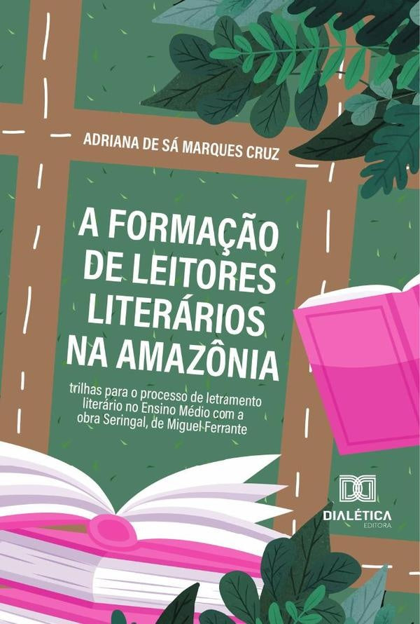 A Forma??o De Leitores Literarios Na Amaz?nia | AdrianaDeSaMarques Cruz