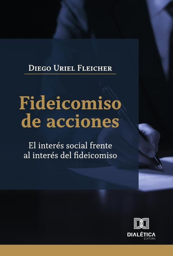 Fideicomiso de acciones | DiegoUriel Fleicher
