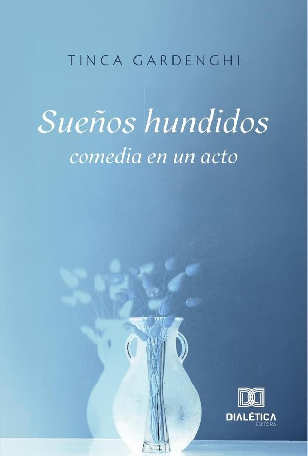 Sue?os hundidos | Tinca Gardenghi