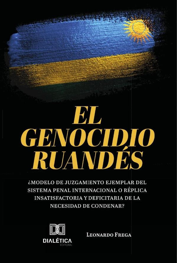 El Genocidio Ruandes | Leonardo Frega