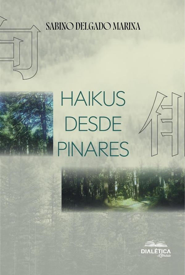 Haikus Desde Pinares | SabinoDelgado Marina