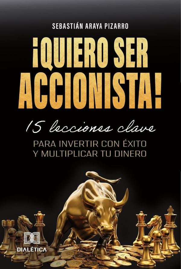 ?Quiero Ser Accionista! | SebastianAraya Pizarro